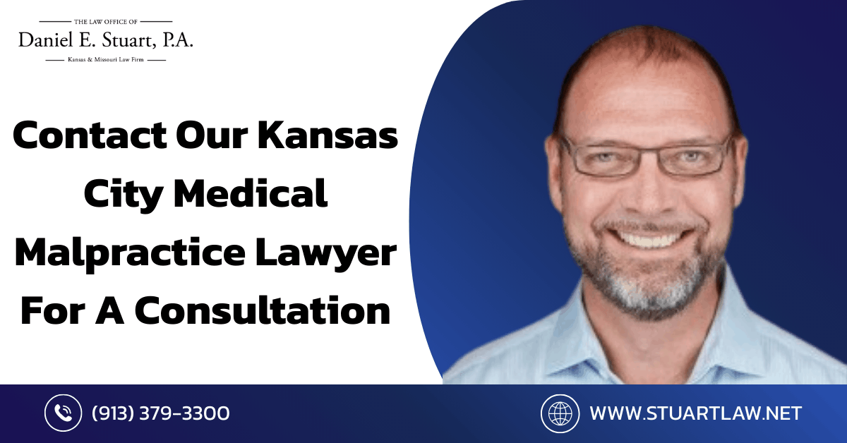 medical malpractice lawyer Kansas City - Law Office of Daniel E. Stuart, P.A.