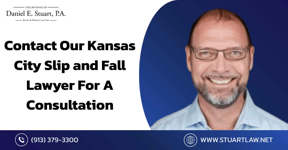 slip and fall lawyer Kansas City - Law Office of Daniel E. Stuart, P.A.
